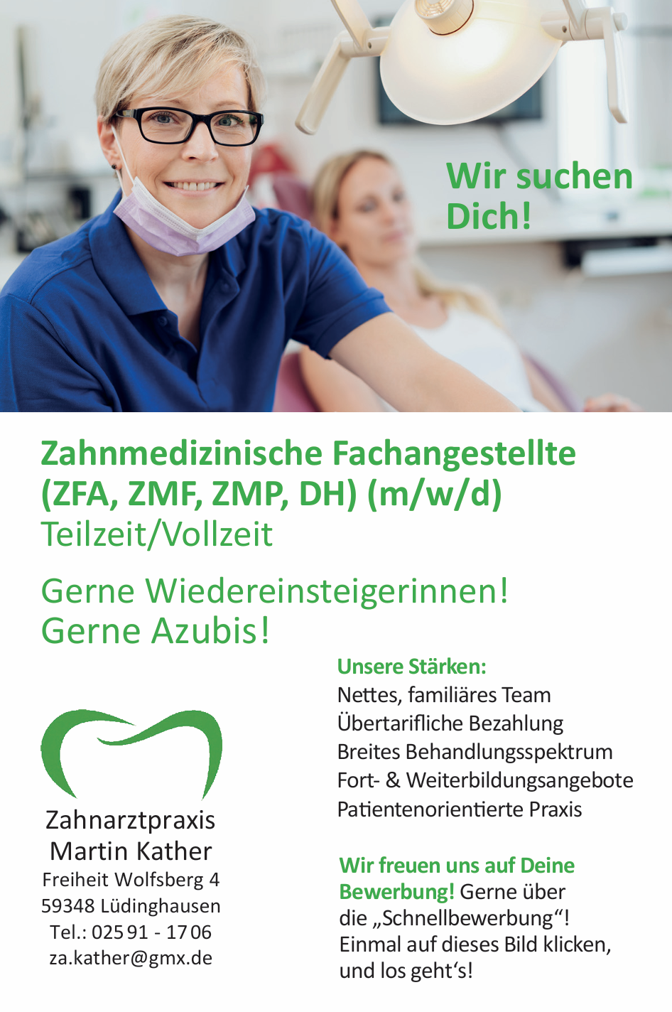 Wir suchen dich! Zahnmedizinische Fachangestellte (ZFA, ZMF, ZMP, DH) (m/w/d). Teilzeit und Vollzeit. Gerne Wiedereinsteiger*innen! Gerne Azubis!
